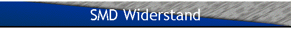SMD Widerstand