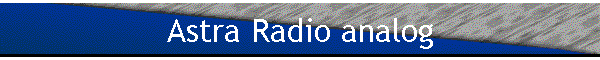 Astra Radio analog