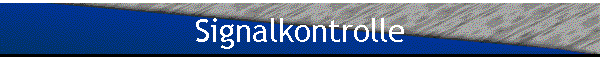 Signalkontrolle